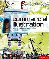 обложка книги Commercial Illustration: Mixing Traditional Approaches and New Techniques книга Commercial Illustration: Mixing Traditional Approaches and New Techniques, автор: Ian Noble